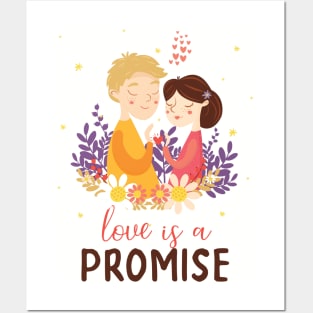 Love Is A Promise Posters and Art